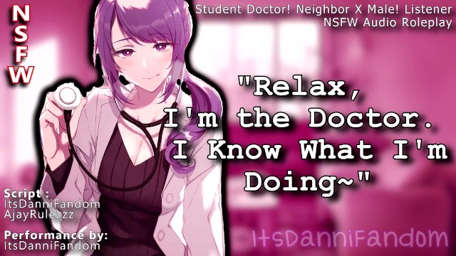 【NSFW Sesli Rol Yapma Oyunu】 Sıcak Komşunuz Sizinle Doktorluk Oynamak İstiyor~ 【F4M】